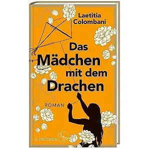 "Das Mädchen mit dem Drachen" von Laetitia Colombani
