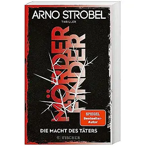 "Mörderfinder - Die Macht des Täters" von Arno Strobel