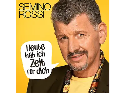 Semino Rossi "Heute hab ich Zeit für dich"