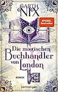 Die magischen Buchhändler von London Garth Nix