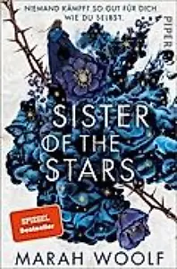 "Sister of the Stars" Marah Woolf