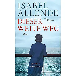 "Dieser weite Weg" von Isabel Allende