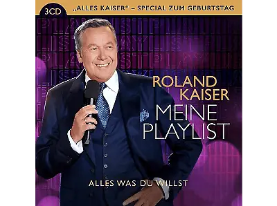 Roland Kaiser – Meine Playlist – Alles Was Du Willst - (CD)