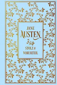 Jane Austen "Stolz und Vorurteil"