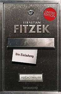 Psychothriller "Die Einladung" von Sebastian Fitzek