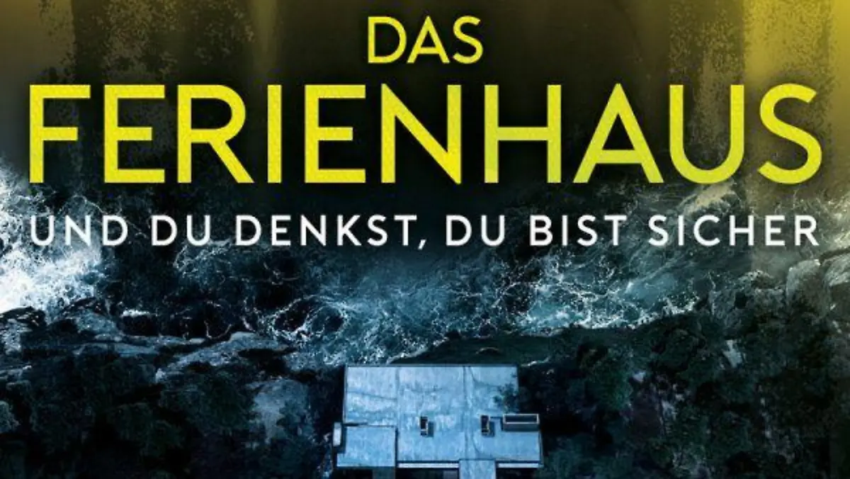 C.M Ewan: Das Ferienhaus