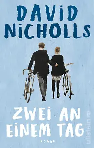 "Zwei an einem Tag" von David Nicholls
