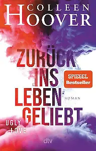"Zurück ins Leben geliebt" von Colleen Hoover