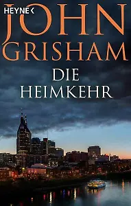 "Die Heimkehr" von John Grisham