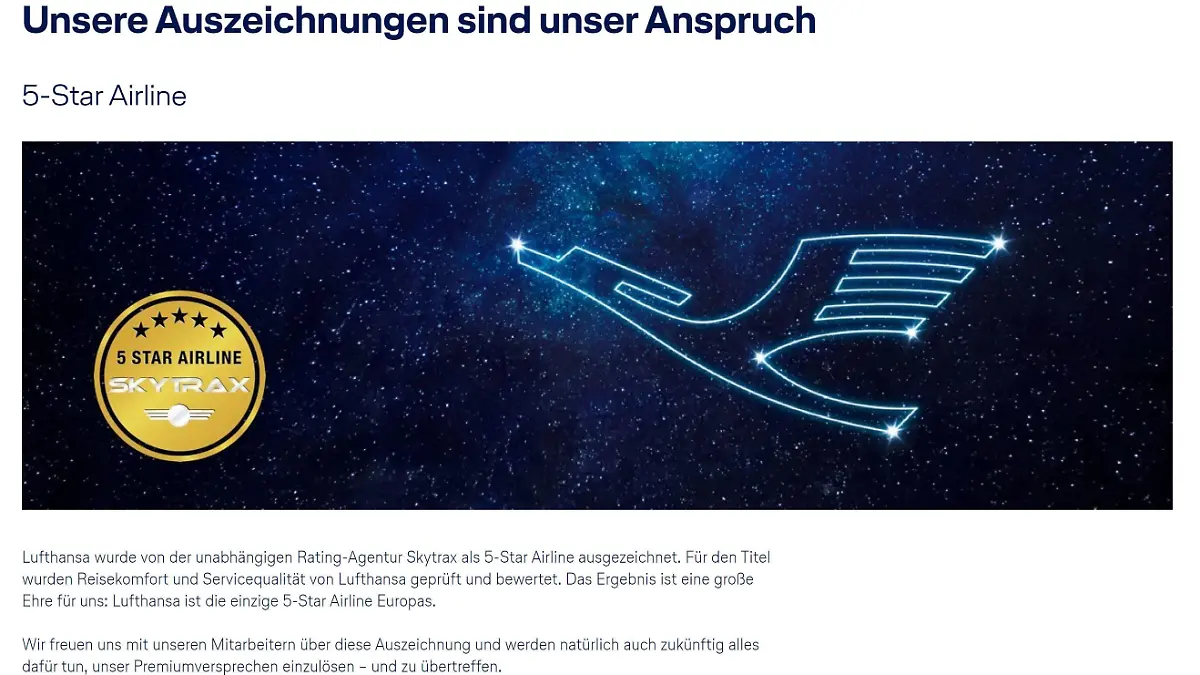 Es scheint noch nicht überall bei Lufthansa angekommen zu sein... Auf Ihrer Website feiert sich die Airline am Samstag noch als 5-Sterne-Airline. Dabei ist sie das laut Skytrax gar nicht mehr.