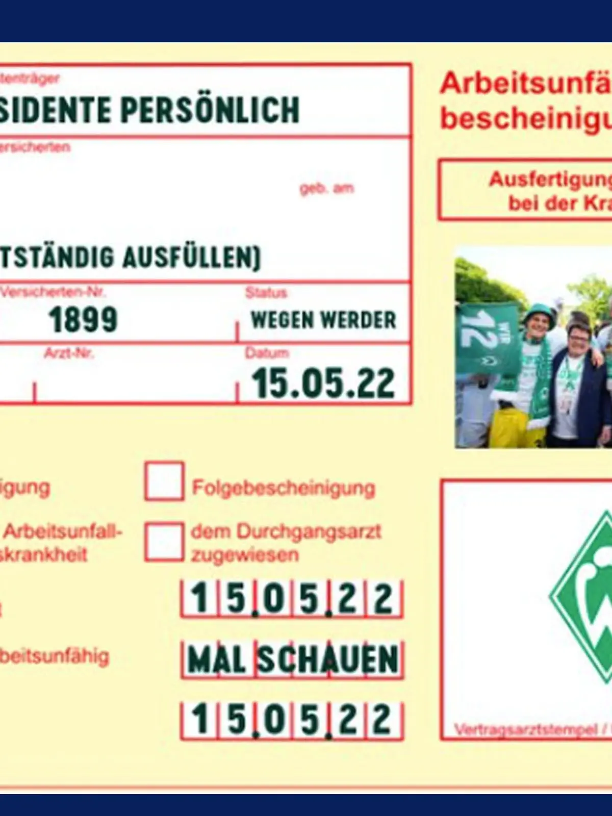 Werder Bremen stellt seinen Fans eine "Krankschreibung" aus