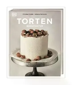 Tortenmanufaktur-Backbuch von Johanna Behrends und Christian Hümbs