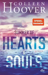 "Summer of Hearts & Souls" von Colleen Hoover