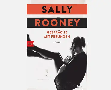 „Gespräche mit Freunden” von Sally Rooney