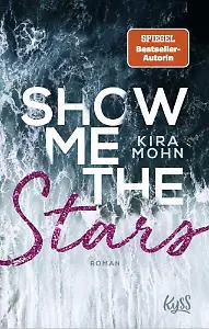 „Show me the Stars” von Kira Mohn