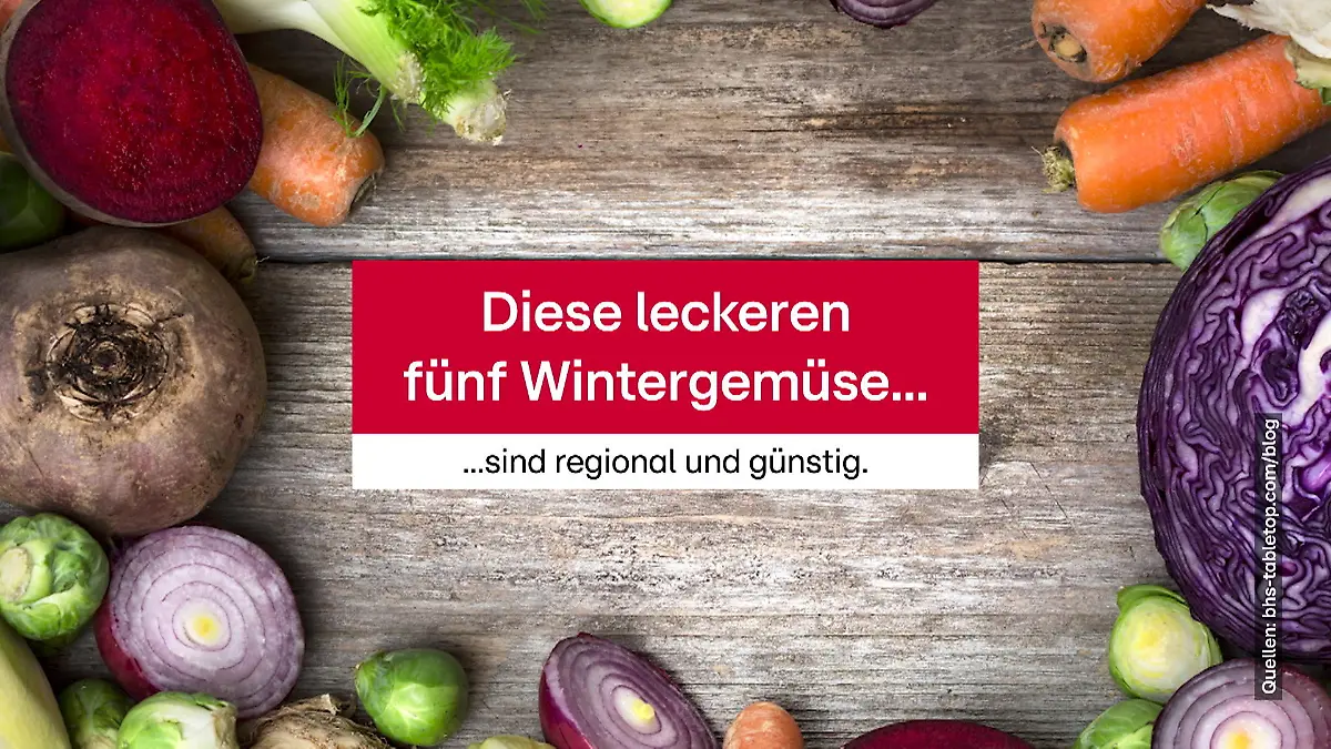 Gemüse im Winter: Regionales und günstiges Wintergemüse Gemüse im Winter: Regionales und günstiges Wintergemüse