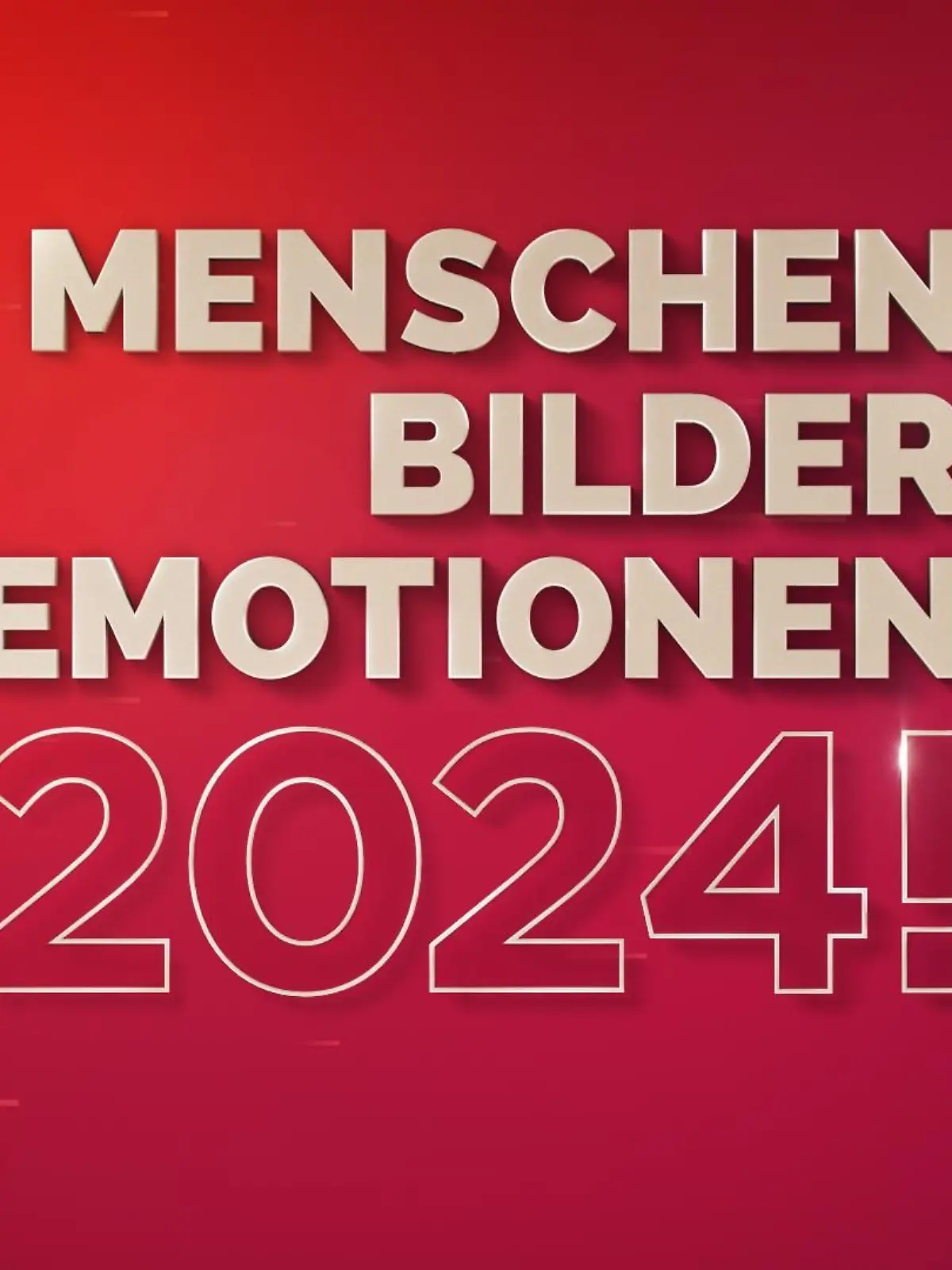 2024! Menschen, Bilder, Emotionen
