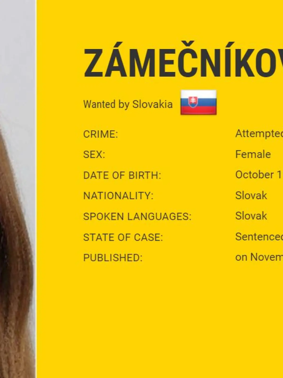 Eva Zamecnikova hat einen Auftragskiller engagiert, sie wird nun international gesucht.