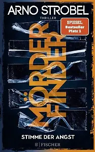 Mörderfinder – Stimme der Angst von Arno Strobel