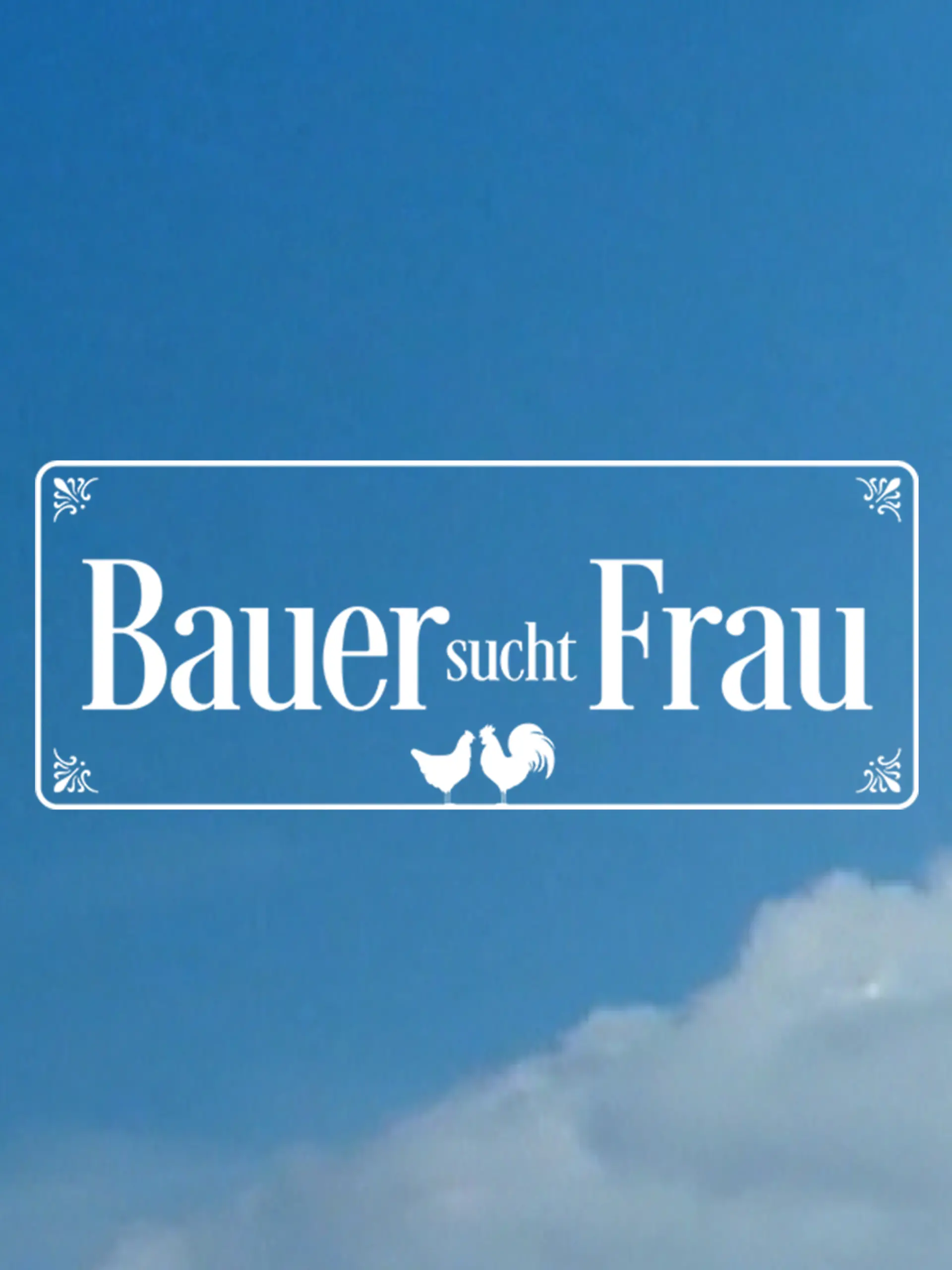 Bild zu: "Bauer sucht Frau"