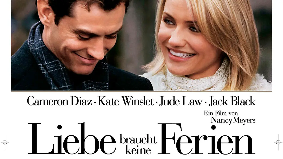 LIEBE BRAUCHT KEINE FERIEN The Holiday USA 2006 Nancy Meyers Filmplakat Regie: Nancy Meyers aka. The Holiday / LIEBE BRAUCHT KEINE FERIEN USA 2006 