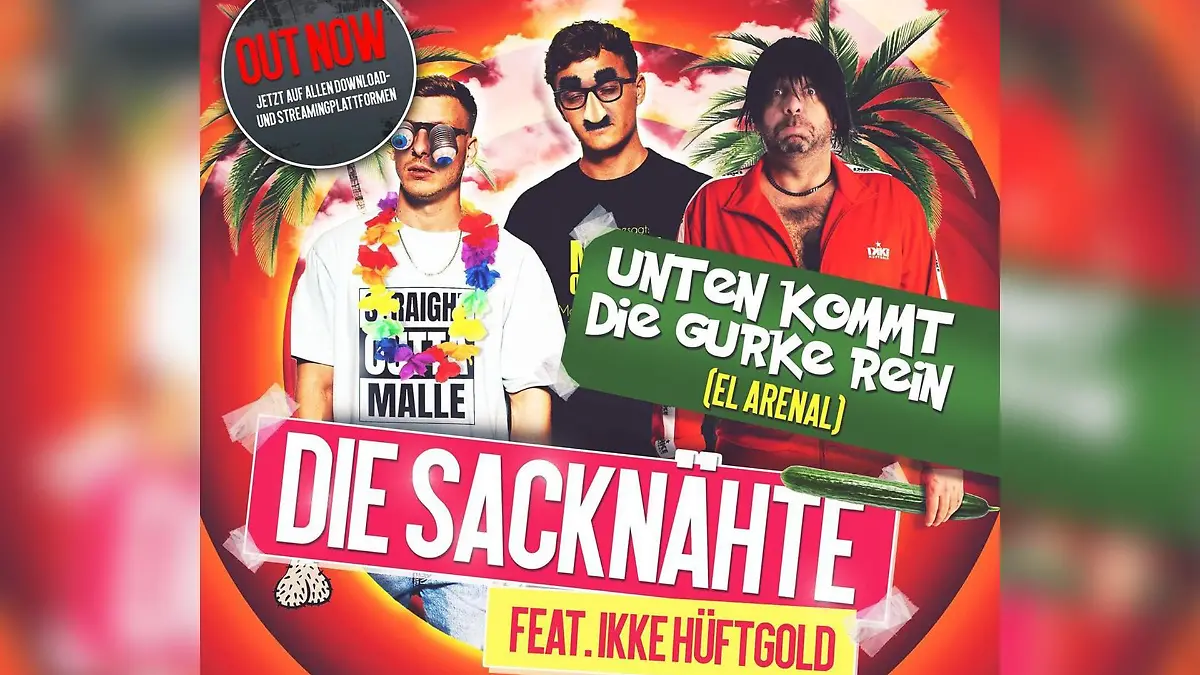 Singlecover Die Sacknähte ft. Ikke Hüftgold "Unten kommt die Gurke rein"