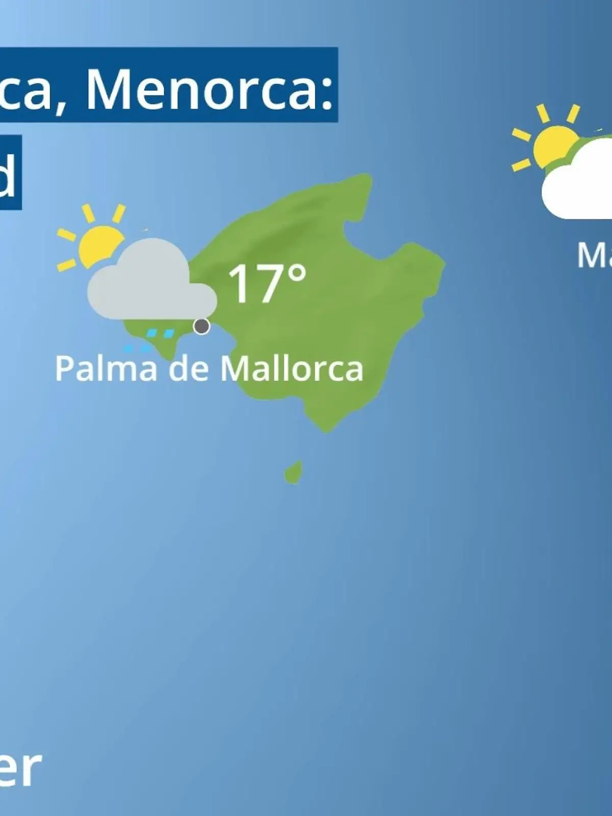 Bild zu: "Balearen: Wie wird das Wetter?"