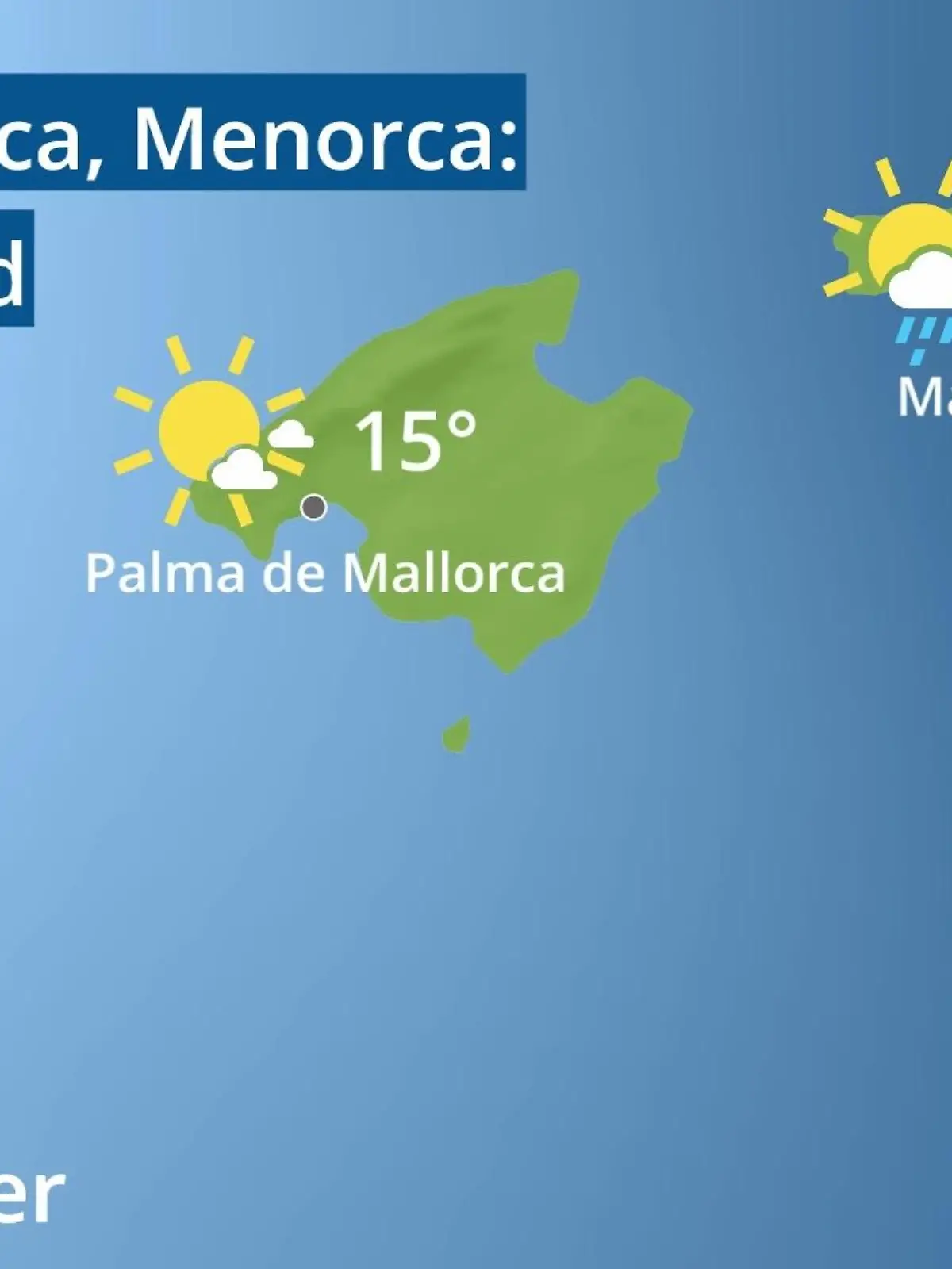 Bild zu: "Balearen: Wie wird das Wetter?"