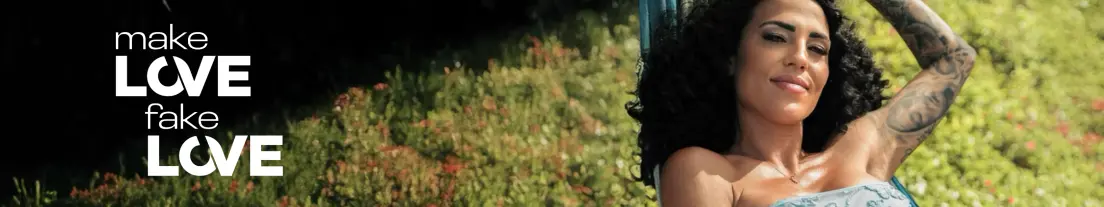 Make Love, Fake Love Banner Desktop