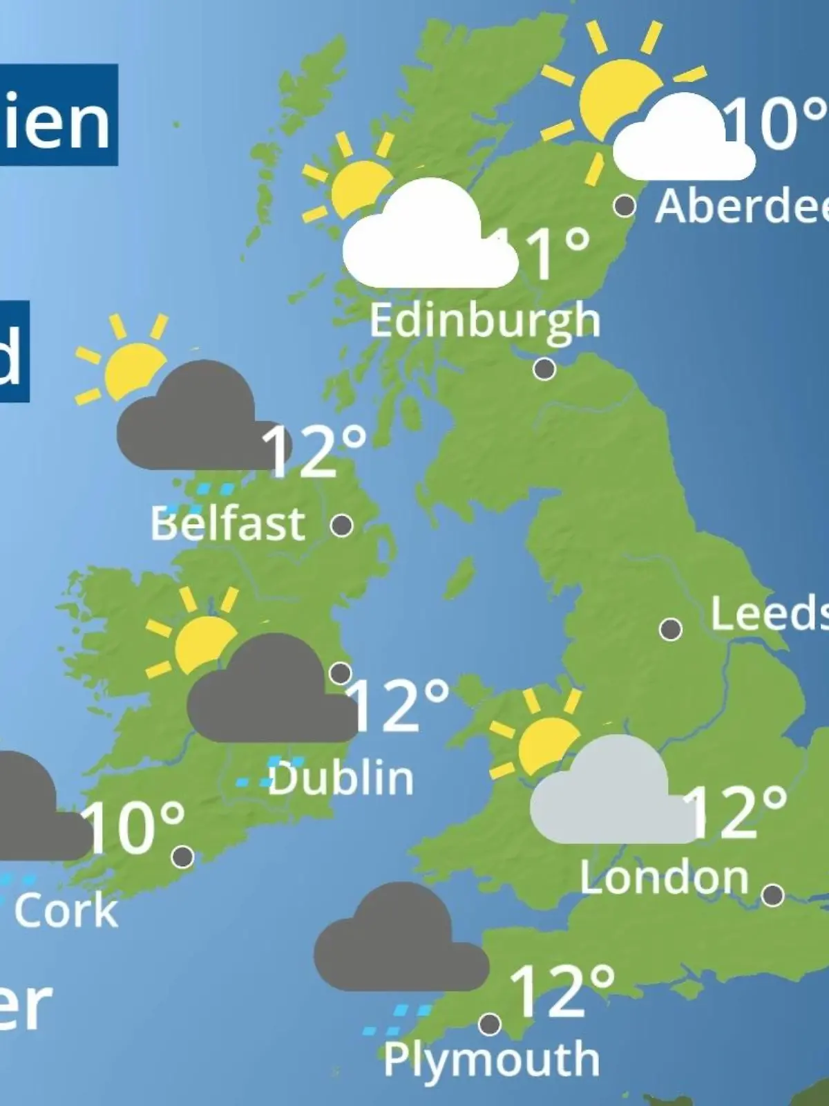 Bild zu: "England, Schottland, Wales: Wie wird das Wetter?"