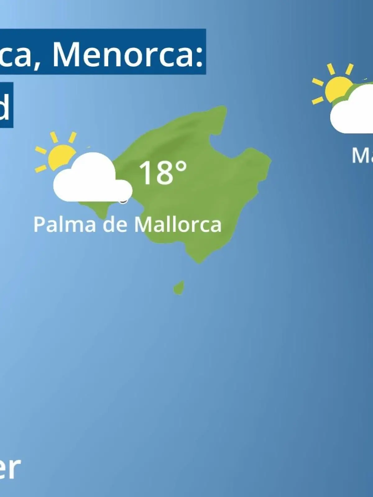 Bild zu: "Balearen: Wie wird das Wetter?"