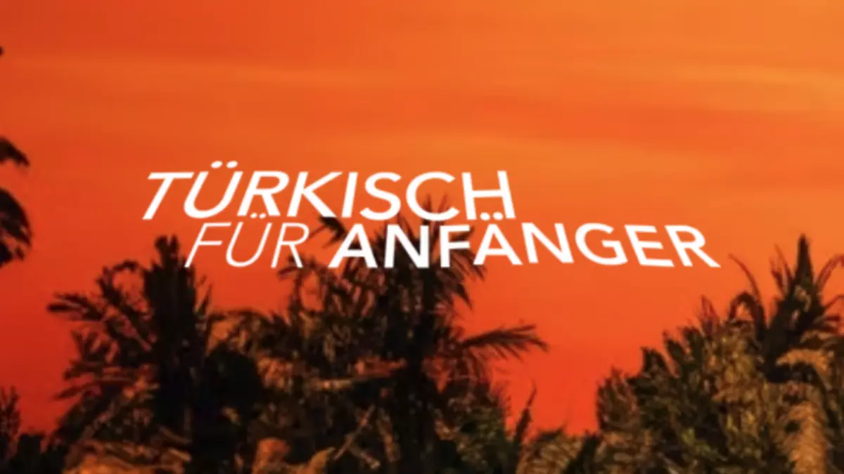 „Türkisch für Anfänger” auf RTL+