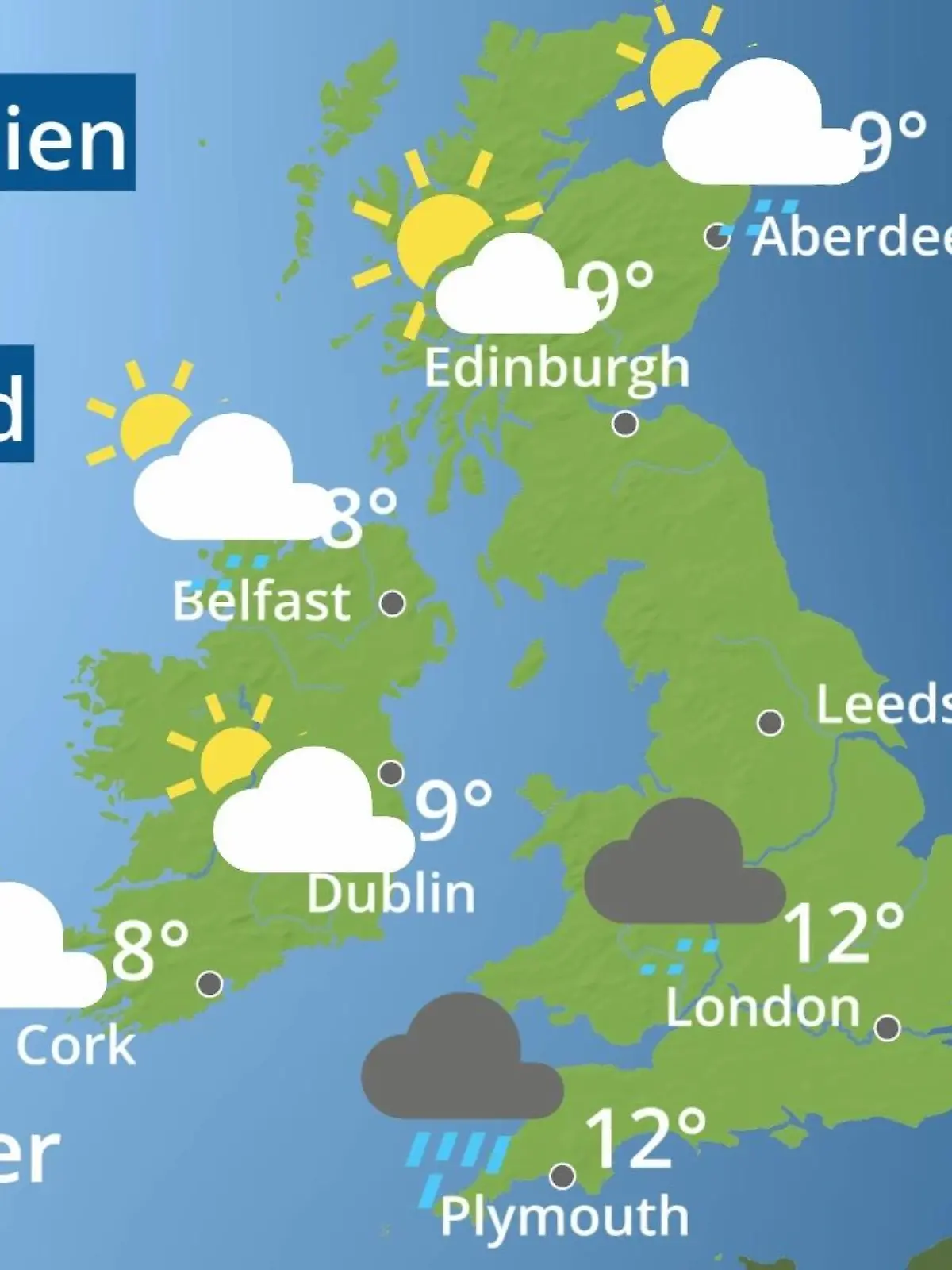 Bild zu: "England, Schottland, Wales: Wie wird das Wetter?"