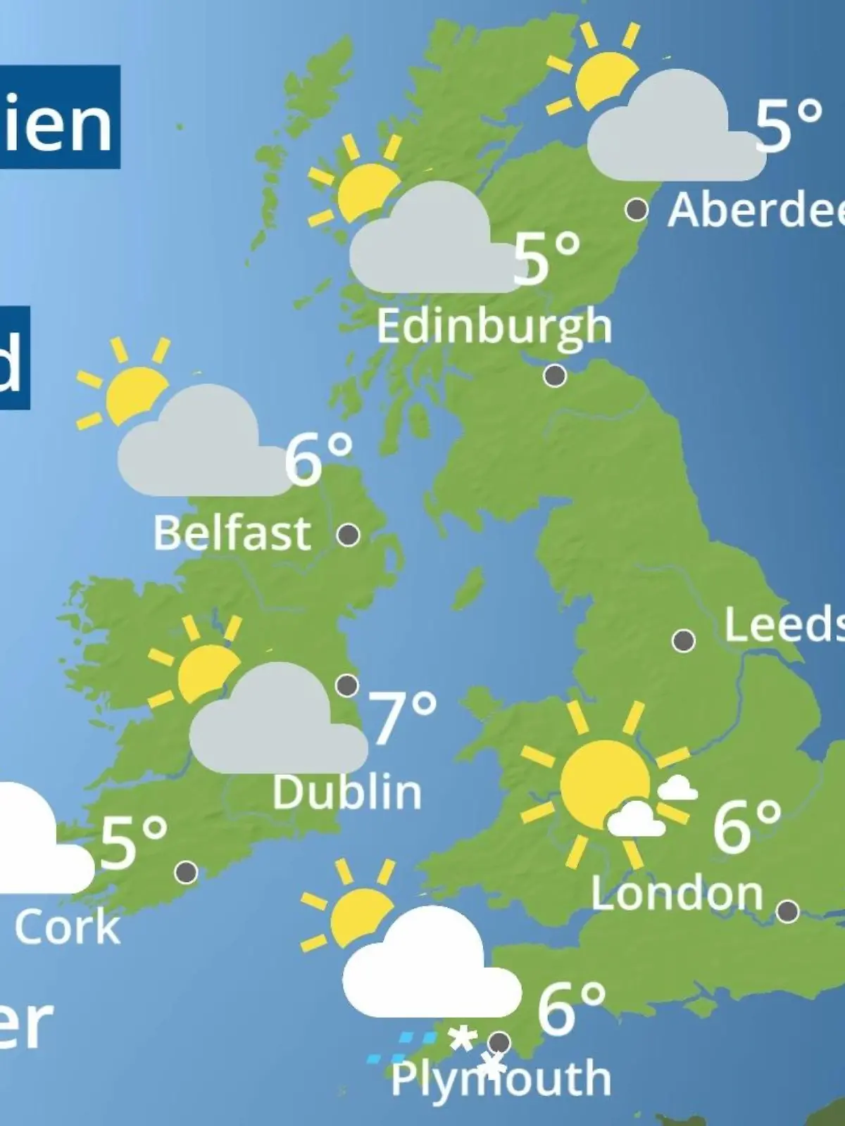 Bild zu: "England, Schottland, Wales: Wie wird das Wetter?"