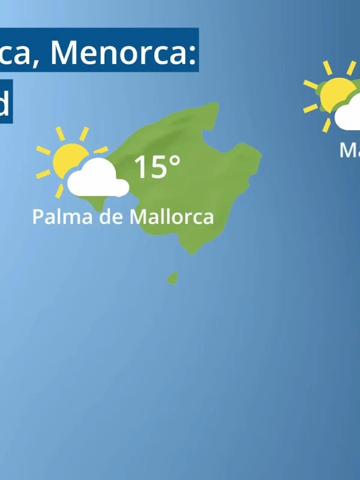 Bild zu: "Balearen: Wie wird das Wetter?"