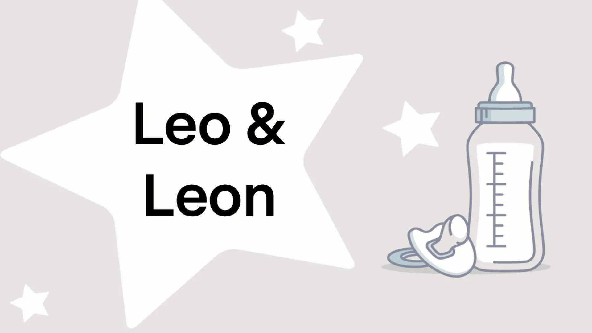 Schriftzug der Vornamen Leo und Leon auf grauem Hintergrund mit Sternen.