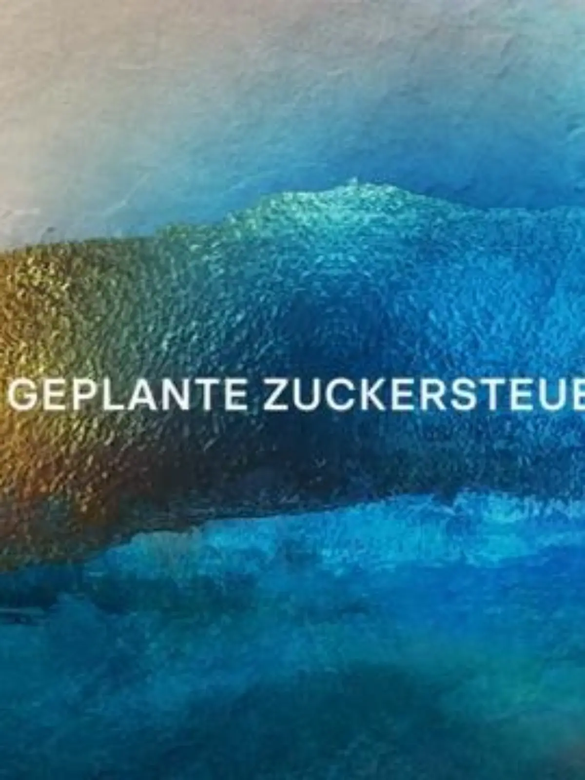 Bild zu: "GEPLANTE ZUCKERSTEUER"