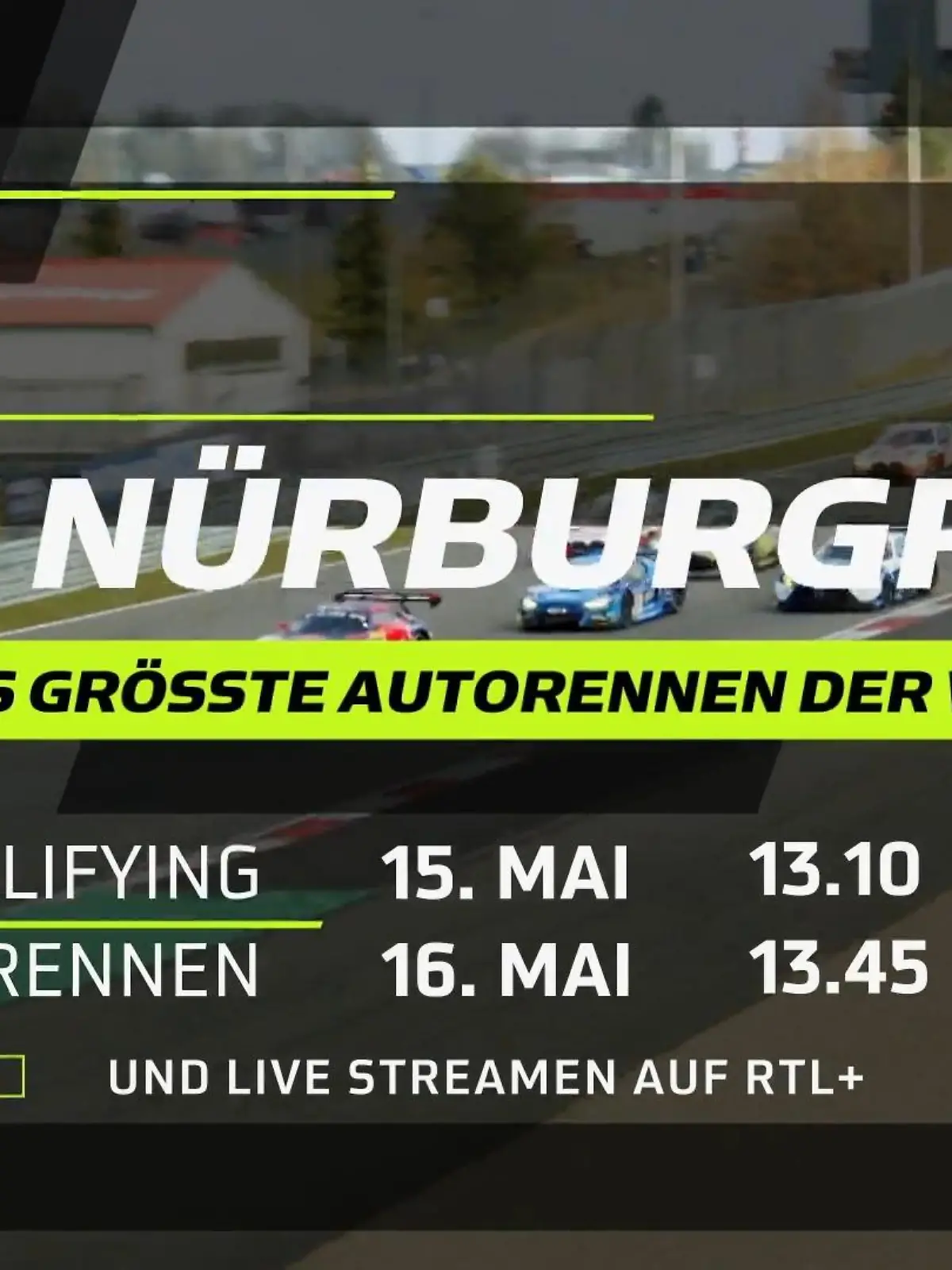 Bild zu: "Das 24 Stunden Rennen vom Nürburgring 2026"