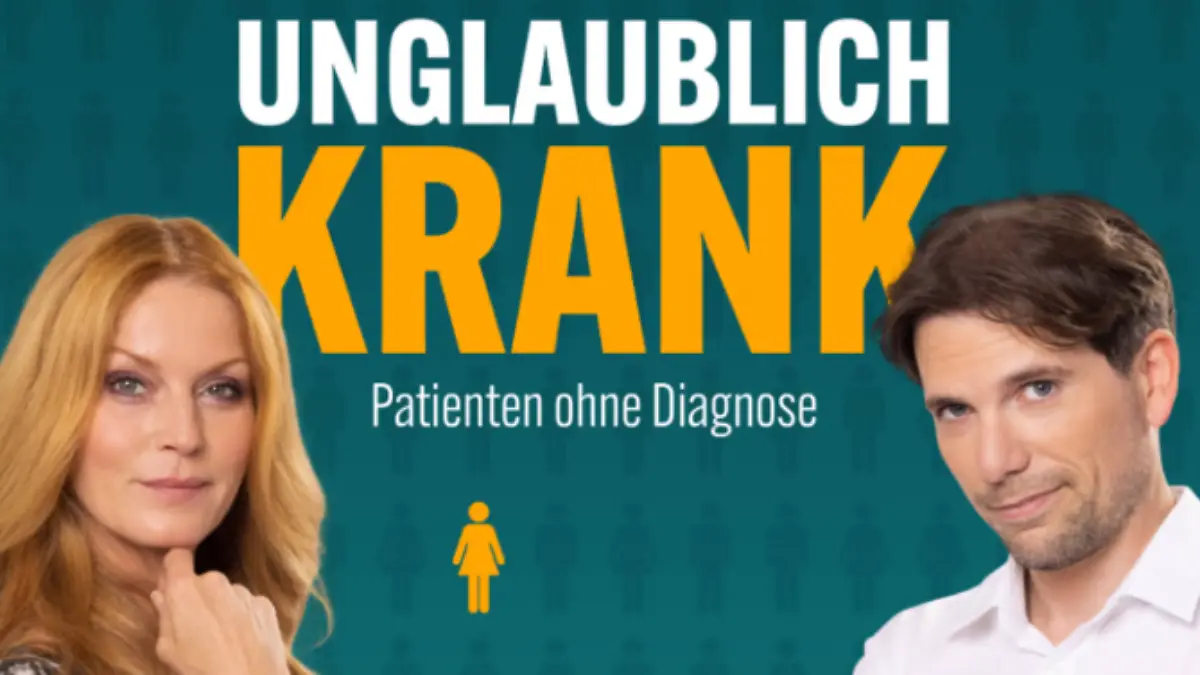 Unglaublich krank - Patienten ohne Diagnose