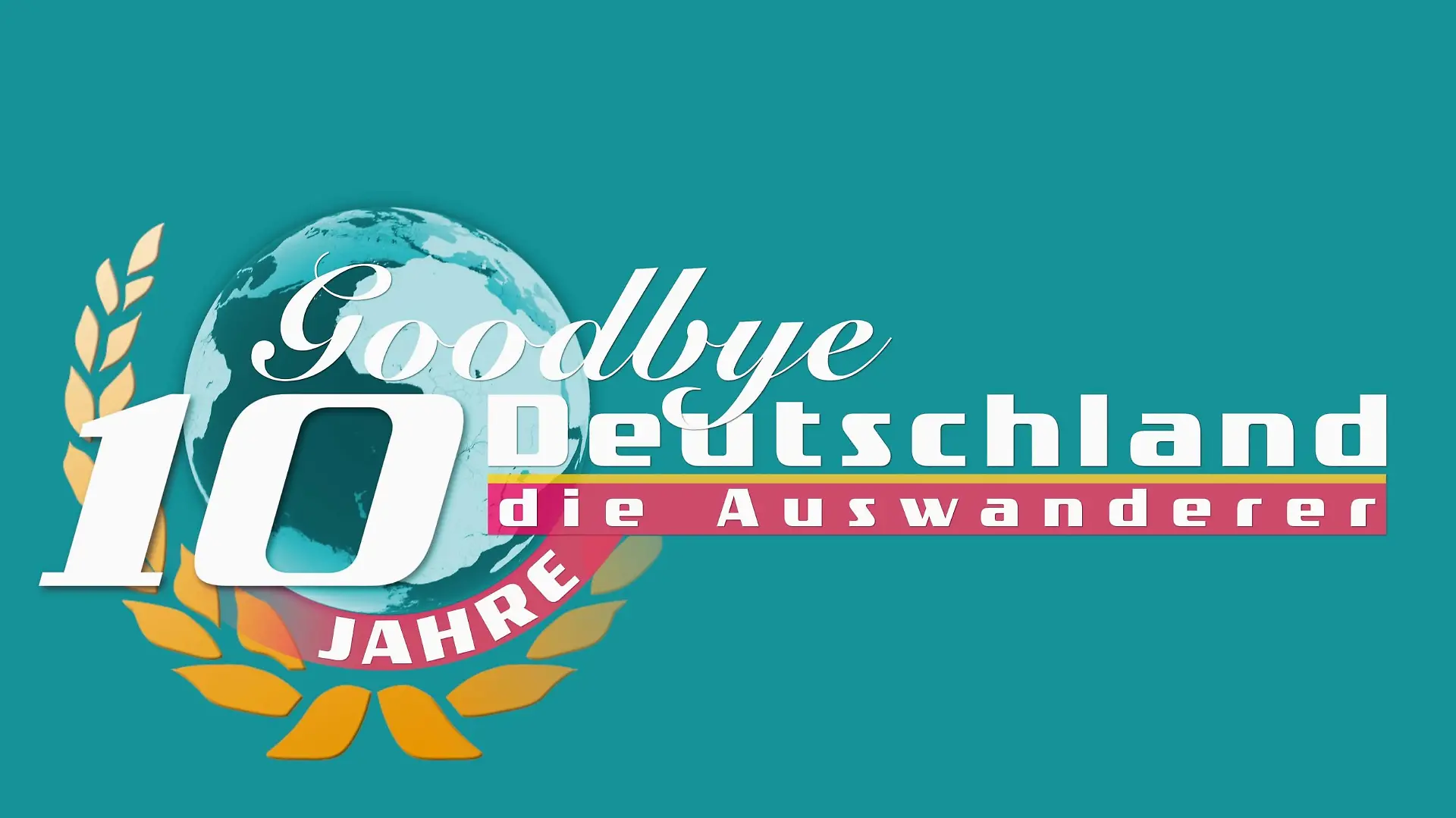 Das Logo zur Jubiläumssendung von "Goodbye Deutschland" Die Auswanderer".