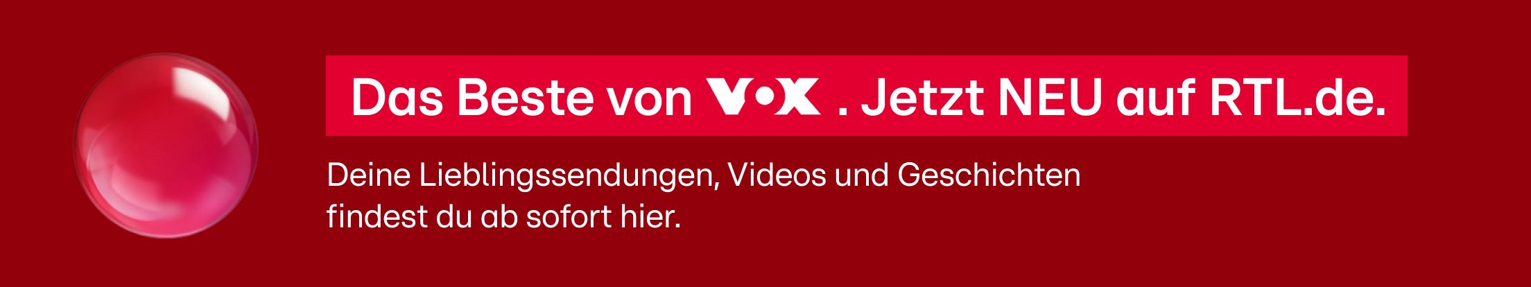 Bild zu: Banner VOX auf RTL.de Desktop