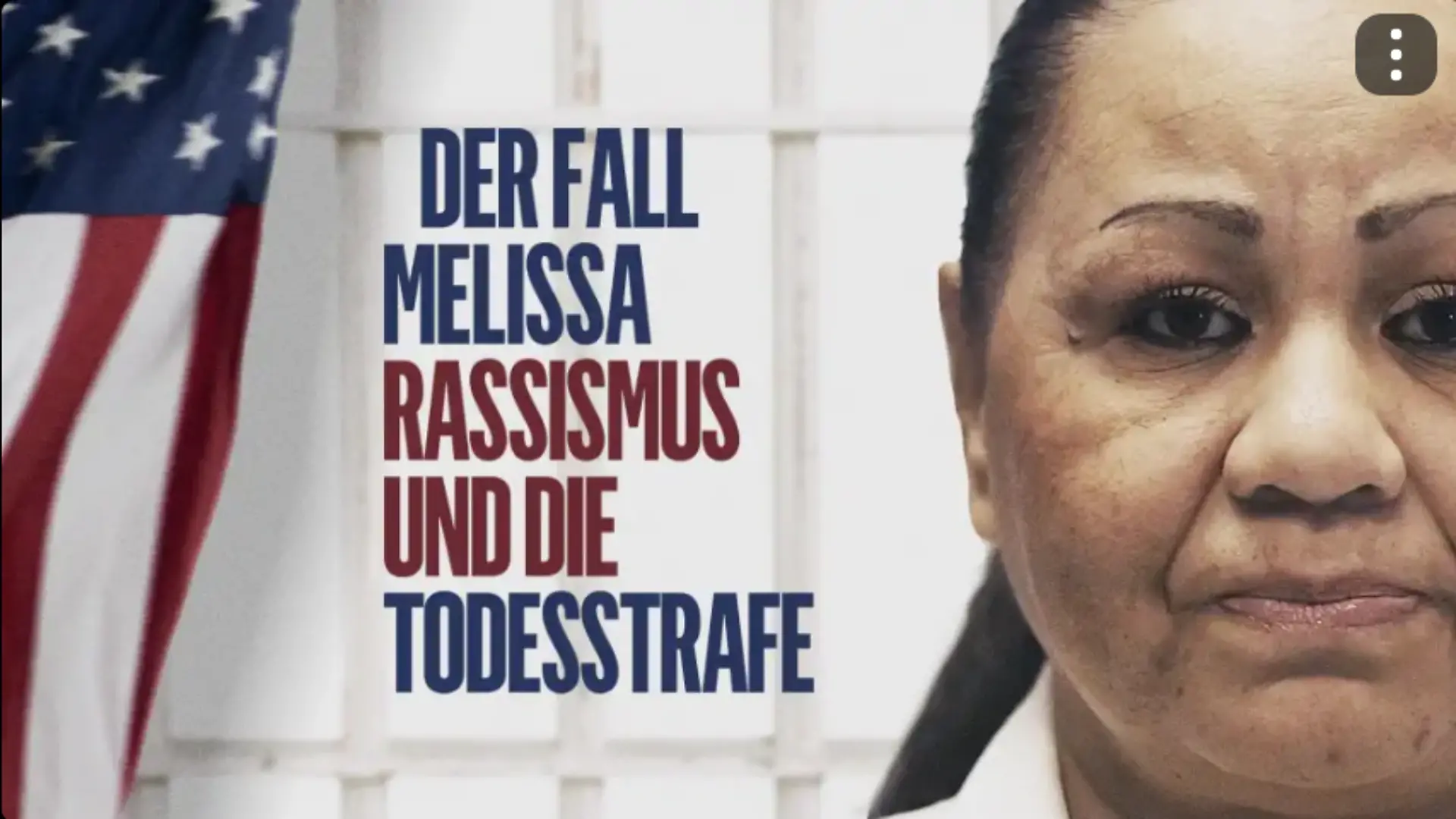 „Der Fall Melissa – Rassismus und die Todesstrafe”
