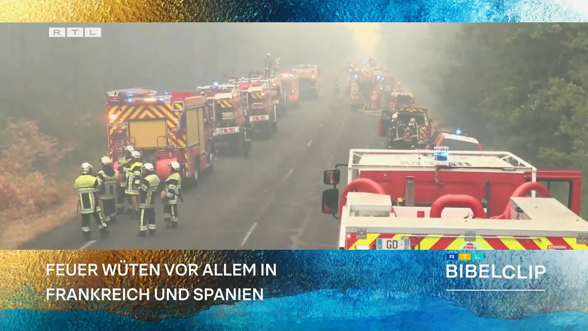 Walbrände in Europa Bibelclip 02.08.2026