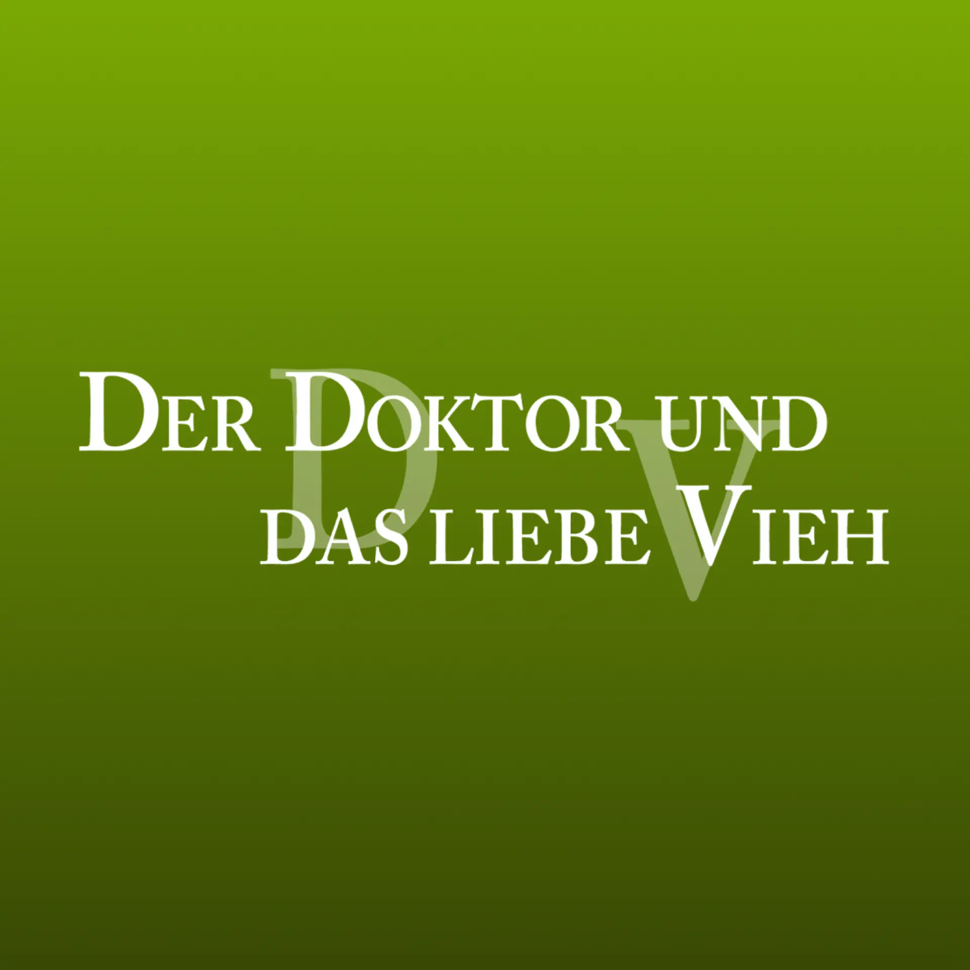 Logo von Der Doktor und das liebe Vieh