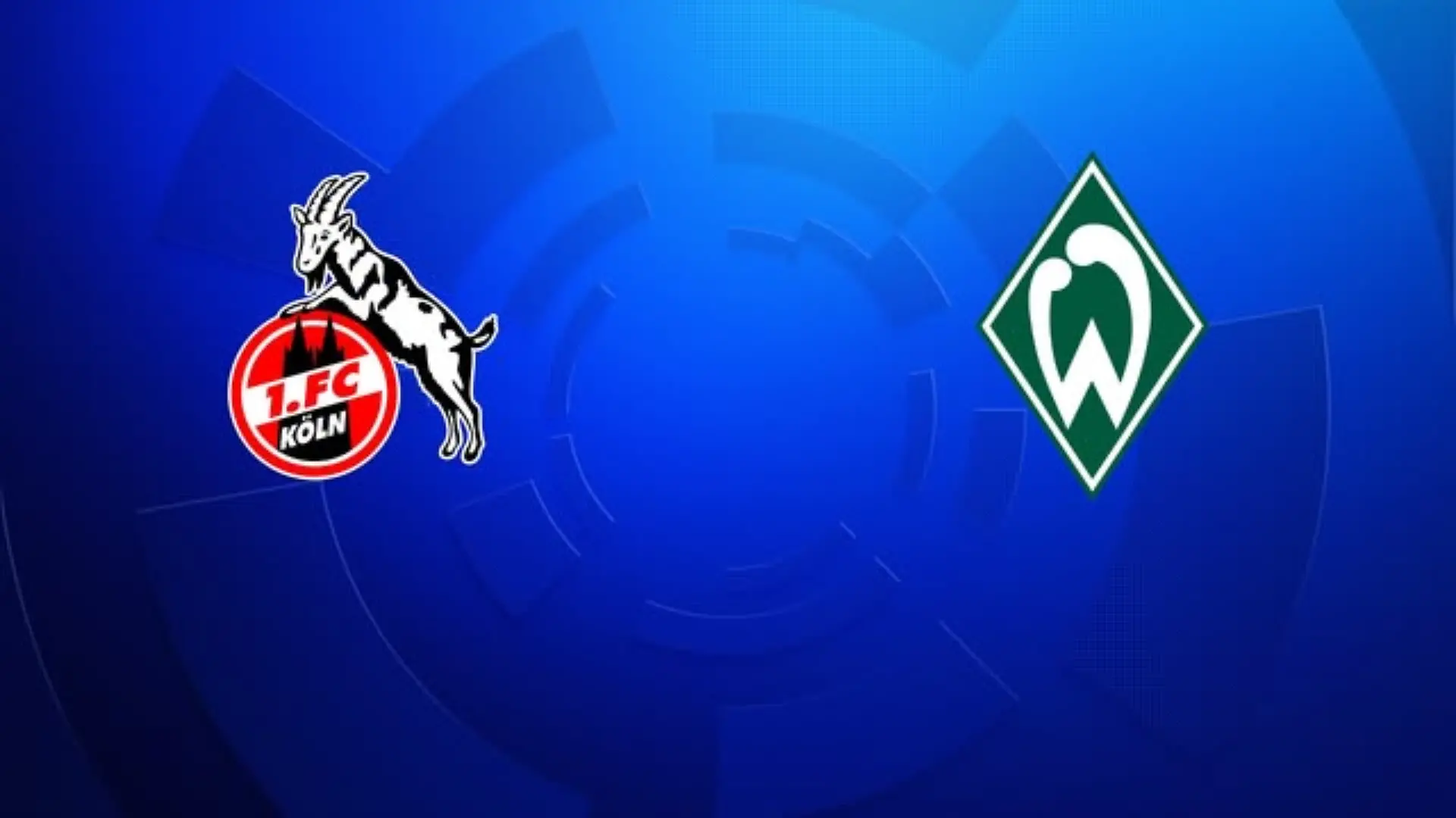 Bundesliga-Topspiel: 1. FC Köln – SV Werder Bremen Bundesliga-Topspiel: 1. FC Köln – SV Werder Bremen