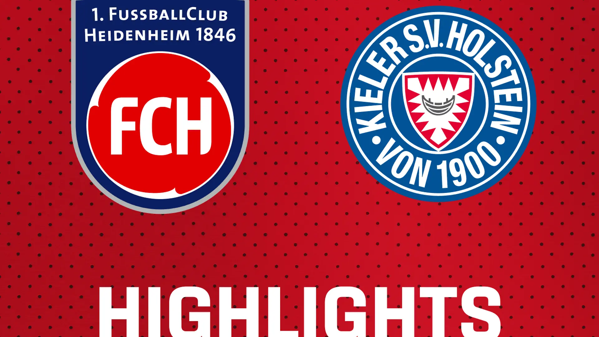 26/27 Highlights: 1. FC Heidenheim - Holstein Kiel