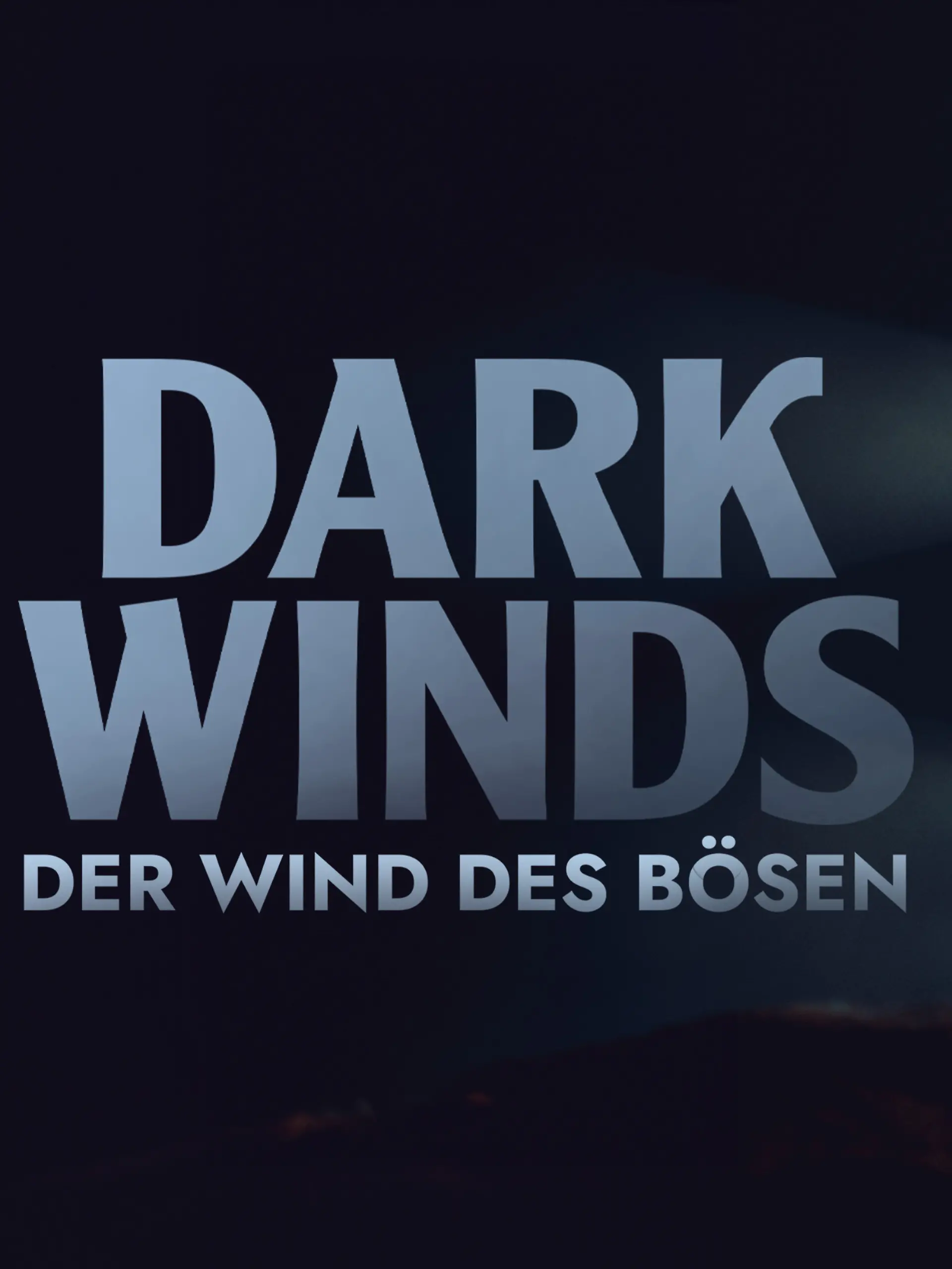 Dark Winds - Der Wind des Bösen
