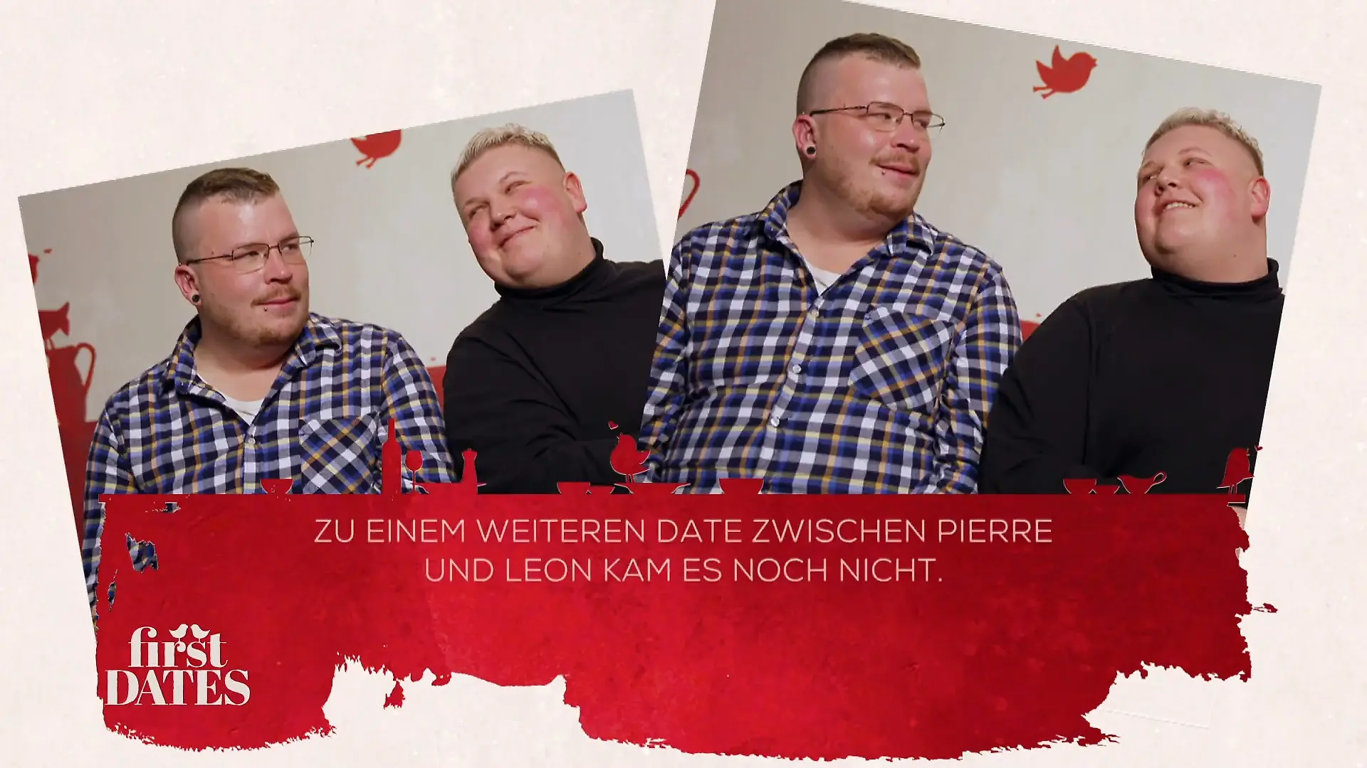 Haben die Funken auch danach noch gesprüht? Pierre & Leon