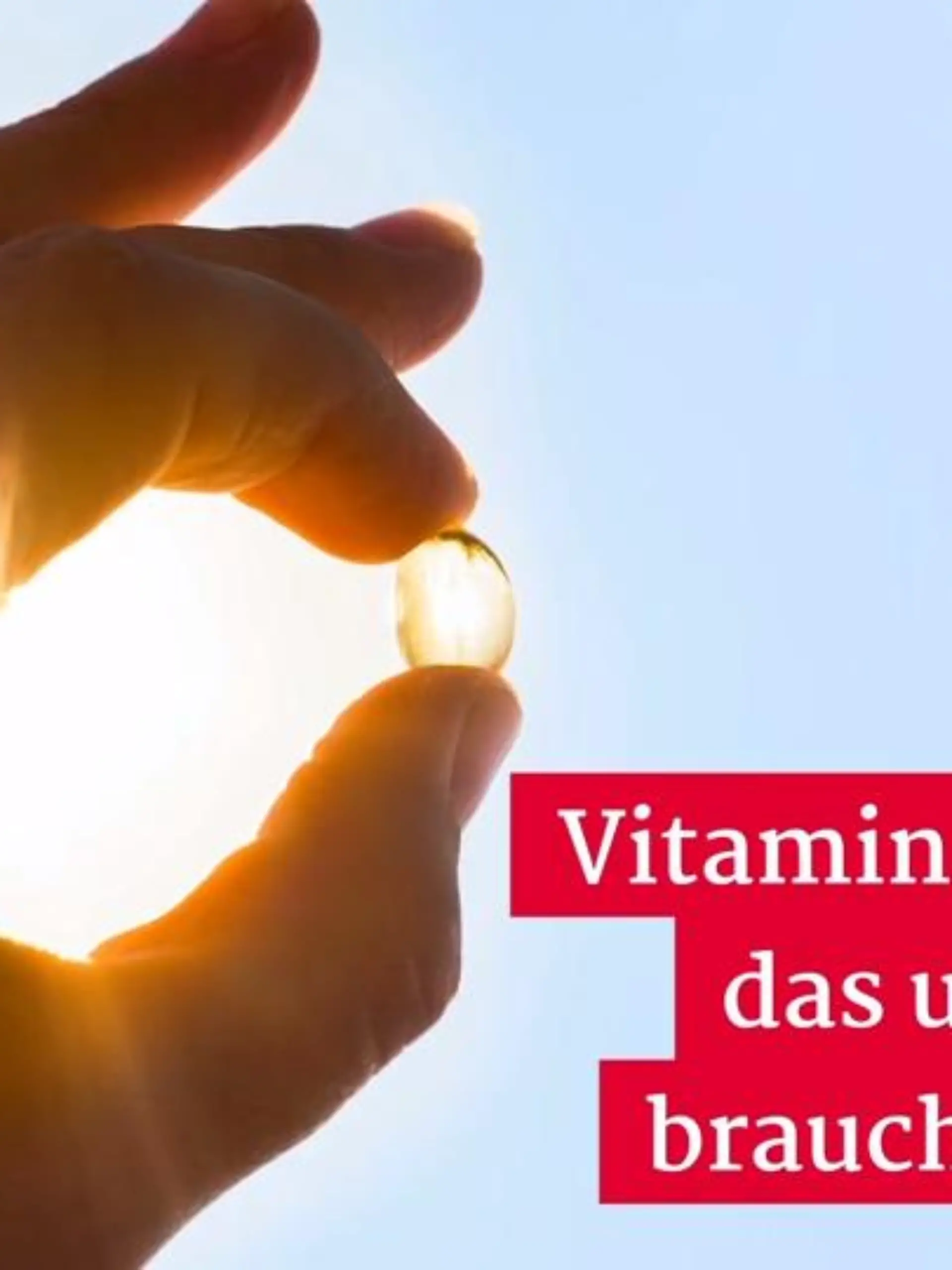 Bild zu: "Was ist Vitamin D und warum brauchen wir es?"