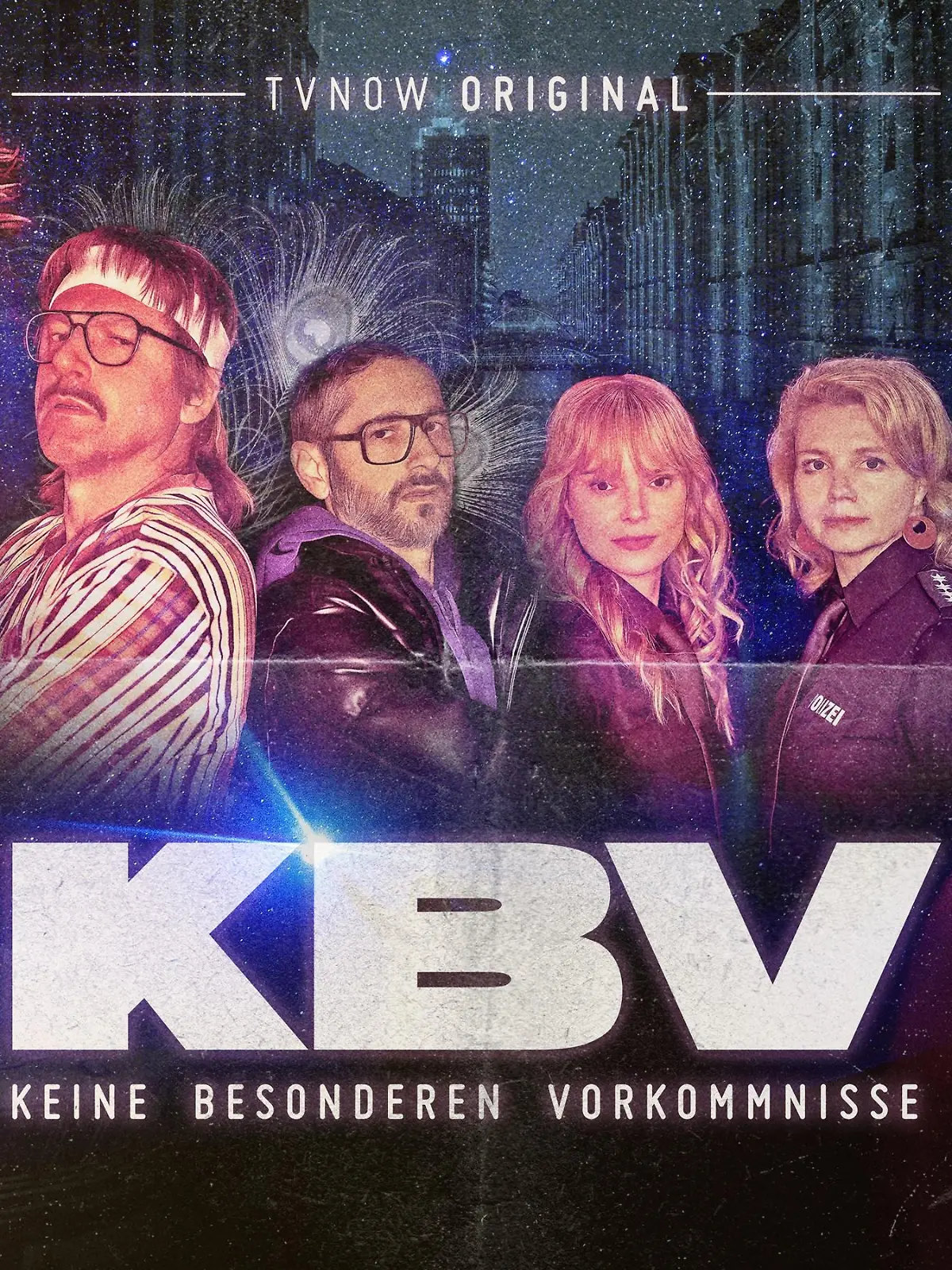 "KBV - Keine besonderen Vorkommnisse" startet am 25. Februar auf TVNOW.